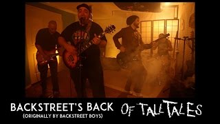 Everybody (Backstreet's Back) - Of Tall Tales - OFFICIAL MUSIC VIDEO - (Backstreet Boys Cover)